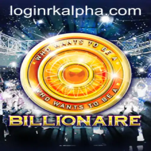 Discover the Thrills of Billionaire: A New Era in Gaming with Rkalpha