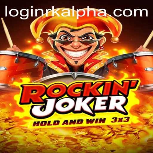 Exploring the Thrilling Universe of Rockinjoker: A Deep Dive into Rkalpha